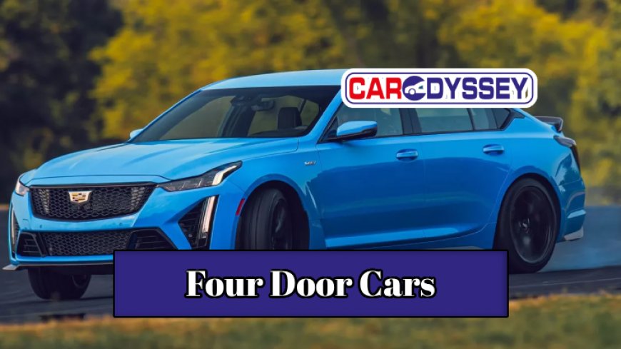 Top 10 Four Door Cars for Family and Style